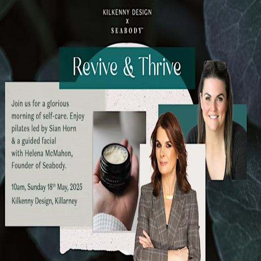 Revive & Thrive with Kilkenny Design, Sian Horn & Seabody
